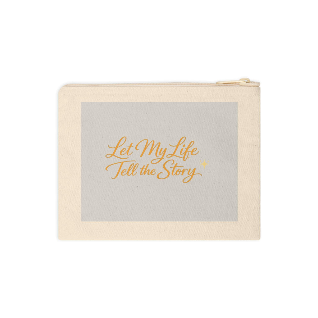 Let My Life Tell the Story Wristlet – Faith Zipper Pouch bag or accessory from Shine Brighter Grace