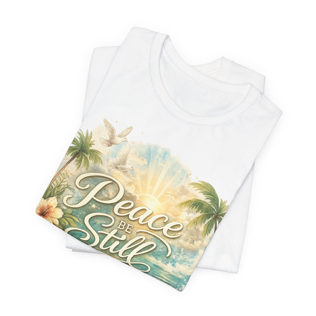 Peace Be Still Beach T-Shirt