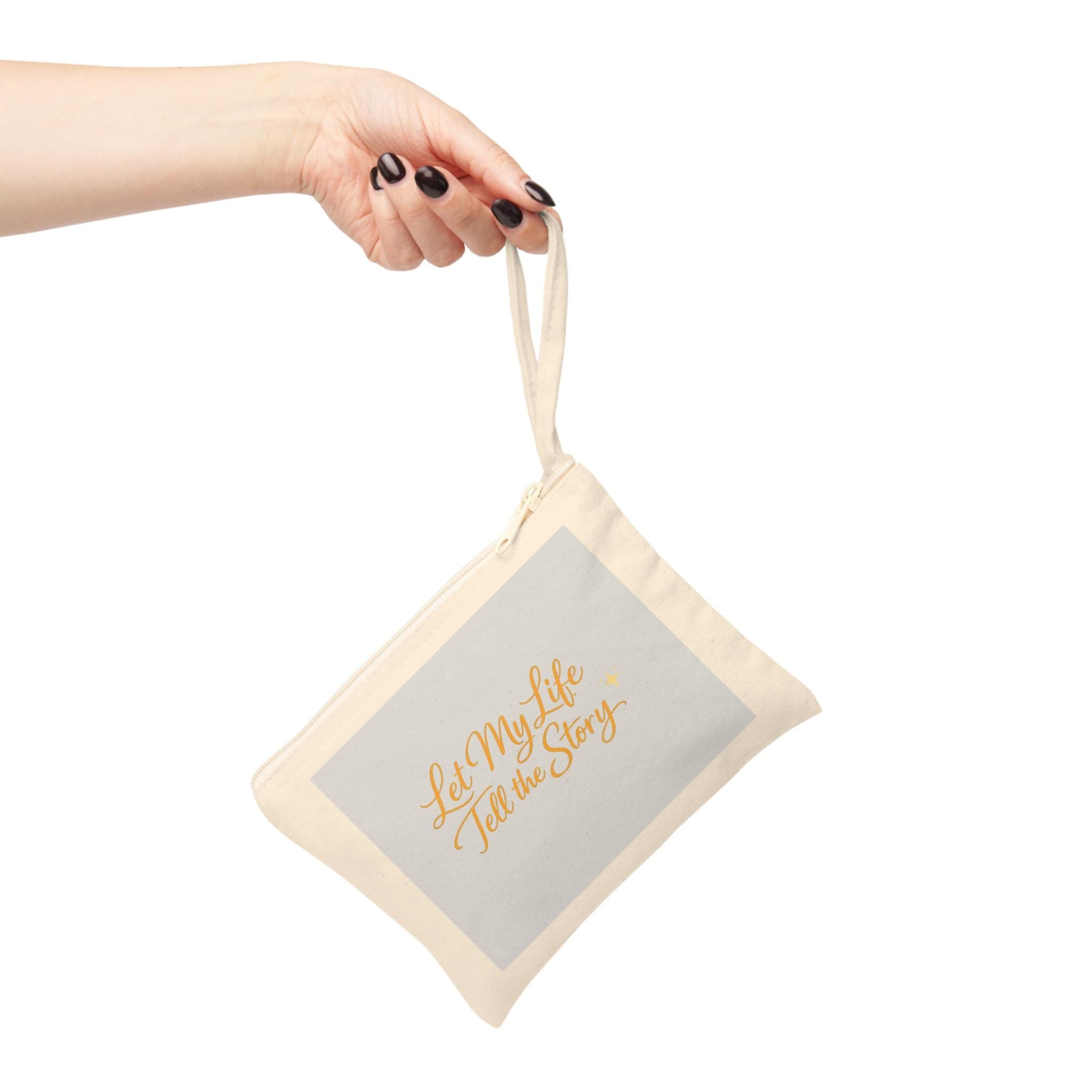 Let My Life Tell the Story Accessory Zipper Pouch | Script Quote Wristlet, Canvas Cosmetics Bag